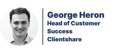 George Heron, Head of Customer Success at Clientshare